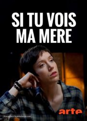 Если увидишь мою маму (2019)